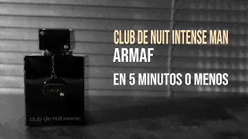 CLUB DE NUIT INTENSE MAN - Perfumes en 5 minutos o menos